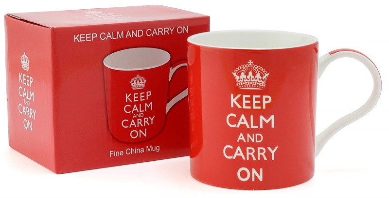 Keep Calm & Carry On